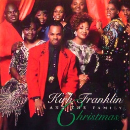 Kirk Franklin & the Family Christmas