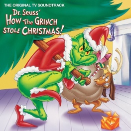 Dr. Seuss’ How the Grinch Stole Christmas: Original Motion Picture Soundtrack