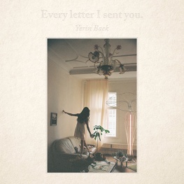 Every letter I sent you