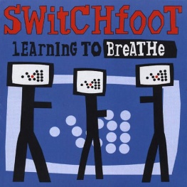 Learning to Breathe