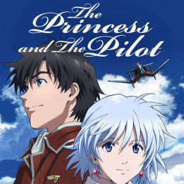 The Pilot's Love Song / Toaru Hikuushi e no Koiuta