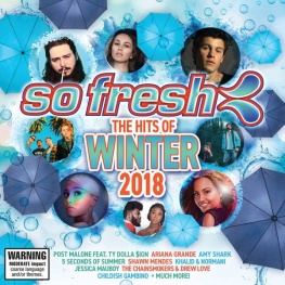 So Fresh: The Hits Of Winter 2018